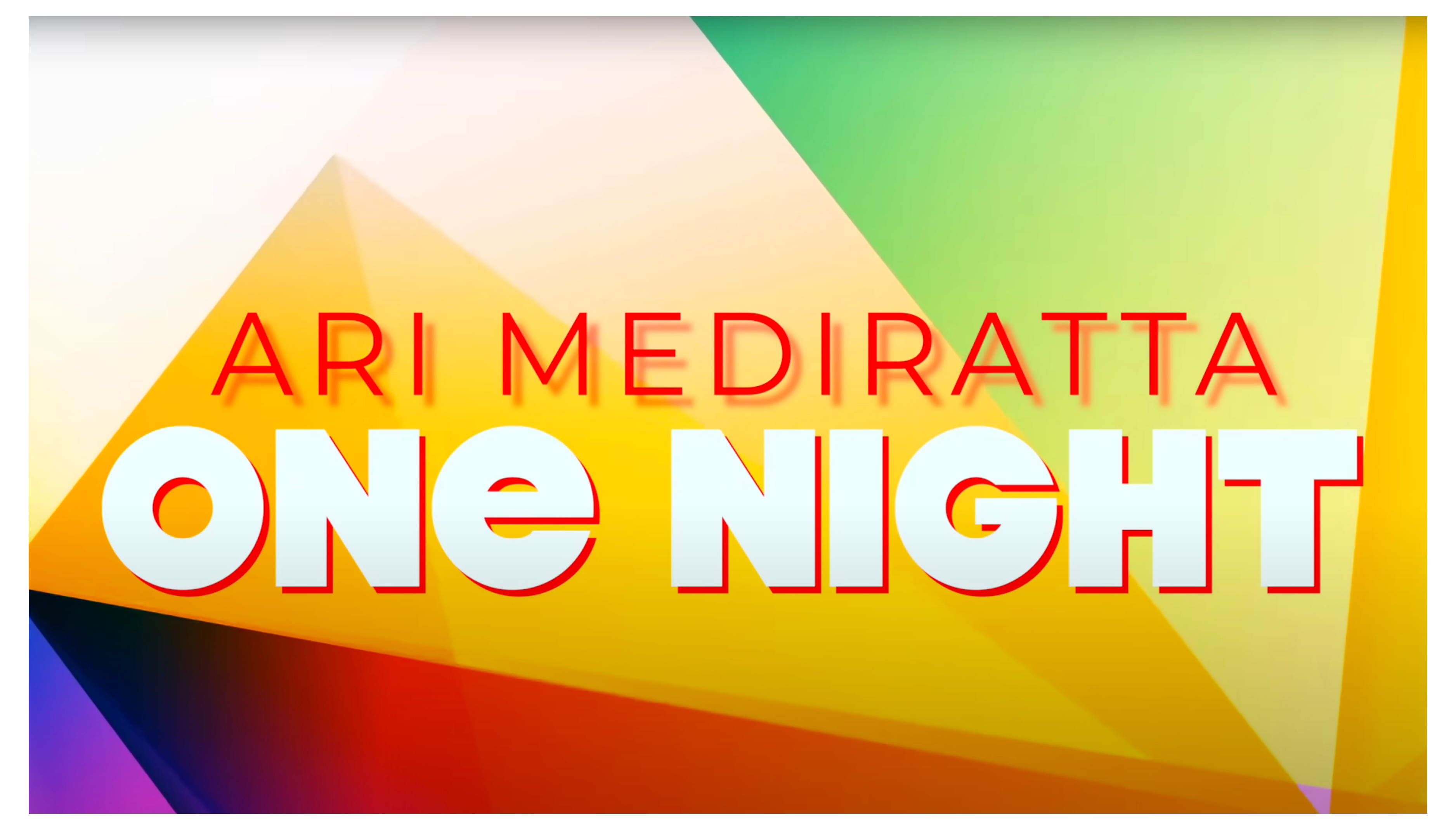 Load video: Ari Mediratta - One Night (Official Lyric Video)